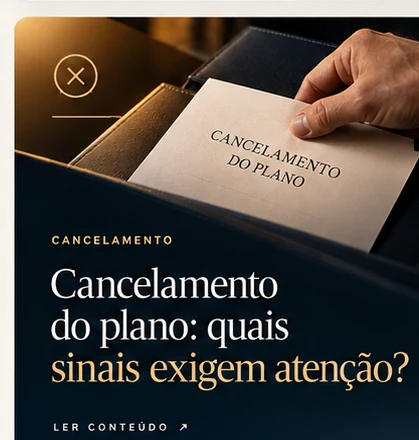 Capa editorial: Cancelamento do plano: quais sinais exigem atenção?